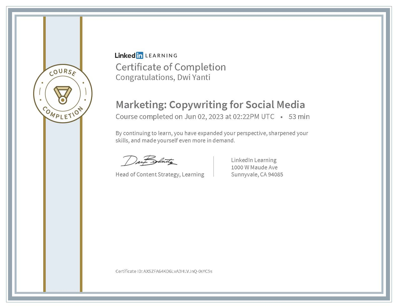 Dwi Yanti — SEO Specialist certification in Social Media Copywriting, LinkedIn Learning